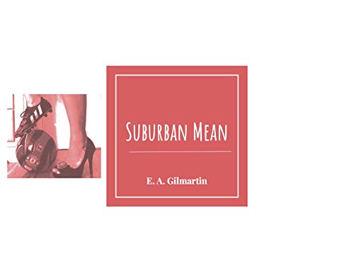 Suburban Mean (English Edition)