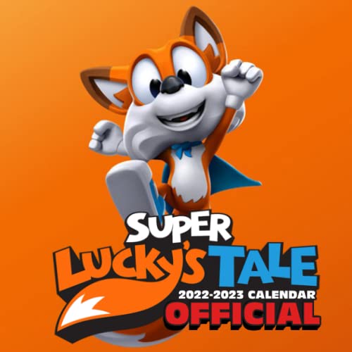Super Lucky’s Tale: OFFICIAL 2022 Calendar - Video Game calendar 2022 - Super Lucky’s Tale -18 monthly 2022-2023 Calendar - Planner Gifts for boys ... games Kalendar Calendario Calendrier). 4