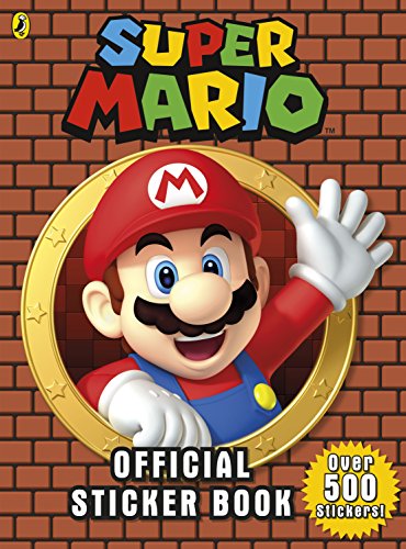 Super Mario. Official Sticker Book: Over 500 Stickers