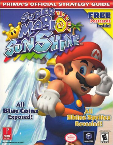 Super Mario Sunshine: Official Strategy Guide (Prima's Official Strategy Guides)