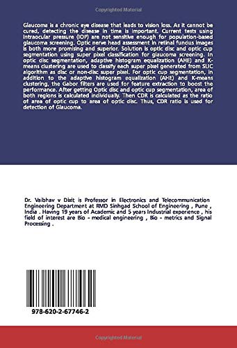 SUPER PIXEL CLASSIFICATION FOR GLAUCOMA SCREENING: A Comprehensive Guide to Super Pixel Classification Based Optic Disc And Optic Cup Segmentation