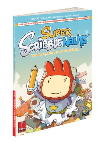 Super Scribblenauts: Prima's Official Game Guide