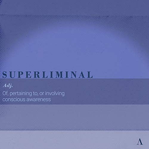 Superliminal