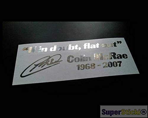 SUPERSTICKI Lámina cromada para espejo de coche con texto "if in doubt Flat Out Colin McRae", aprox. 20 cm, pegatina para tunear el coche, de lámina de alto rendimiento