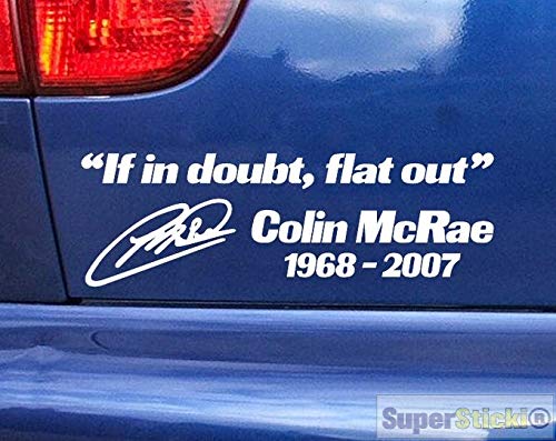 SUPERSTICKI Pegatina para coche con texto "if in Doubt Flat Out Colin McRae", aprox. 20 cm, lámina de alto rendimiento