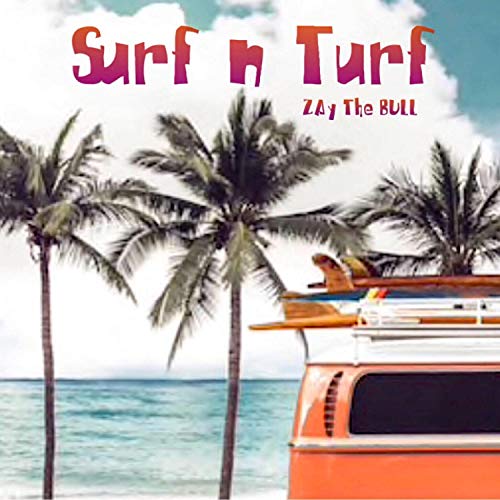 Surf N Turf [Explicit]