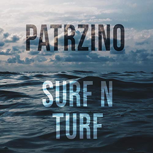 Surf N Turf [Explicit]