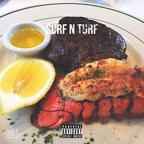 Surf N Turf [Explicit]