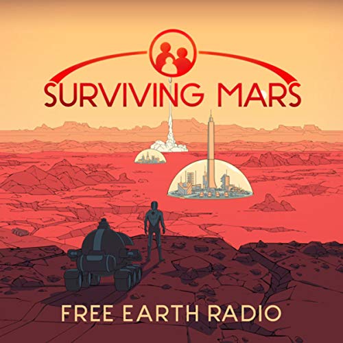 Surviving Mars Free Earth Radio