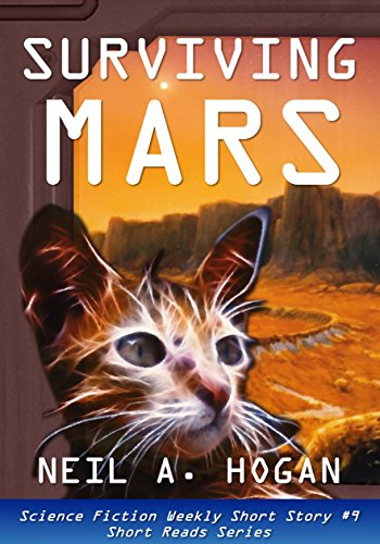 Surviving Mars: Science Fiction Weekly Short Story #9: Short Reads Series (English Edition)