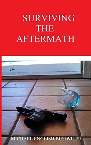 Surviving the Aftermath (English Edition)