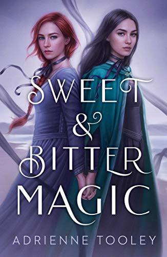 Sweet & Bitter Magic (English Edition)