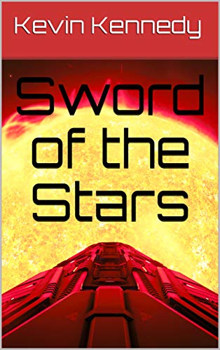 Sword of the Stars (Project: NOMAD Book 3) (English Edition)