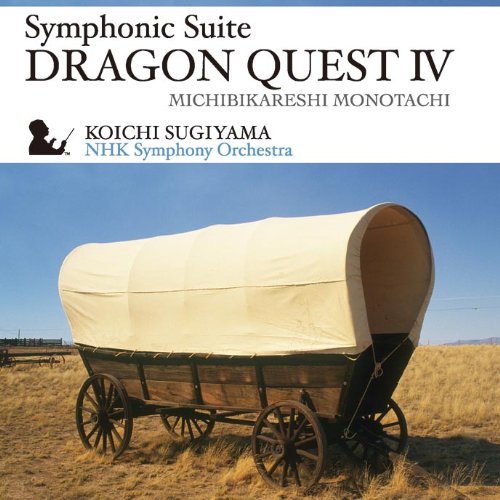 Symphonic Suite "Dragon Quest IV: Chapters of the Chosen (Dragon Warrior IV)"