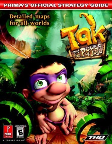 Tak and the Power of Juju: Official Strategy Guide