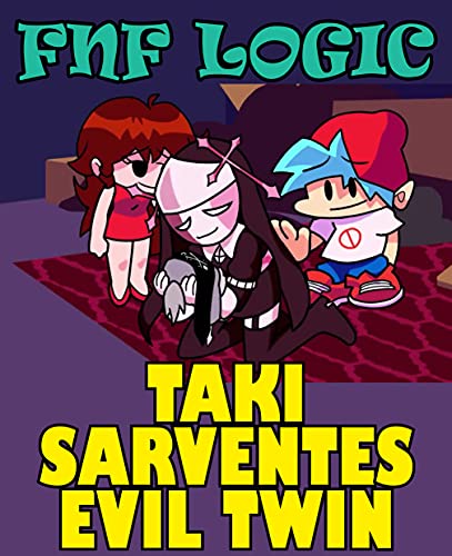 Taki Sarventes Evil Twin: Friday Night Funki (English Edition)
