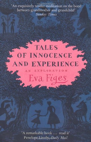 Tales of Innocence and Experience: An Exploration
