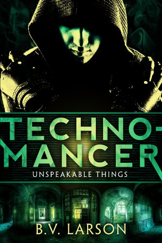Technomancer (Unspeakable Things Book 1) (English Edition)