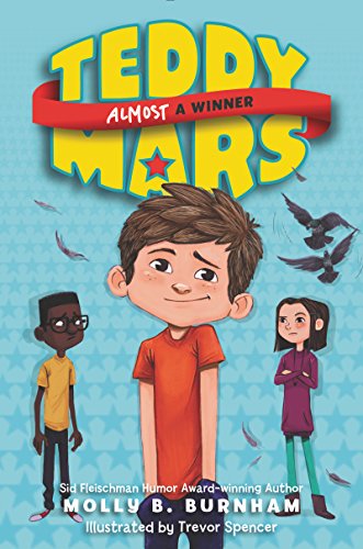 Teddy Mars Book #2: Almost a Winner (English Edition)