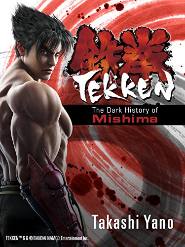 TEKKEN: The Dark History of Mishima (English Edition)