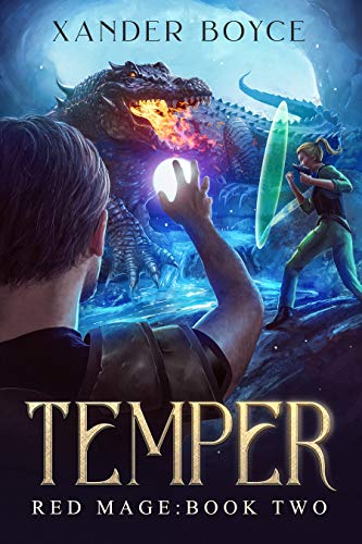 Temper: An Apocalyptic LitRPG Series (Red Mage Book 2) (English Edition)