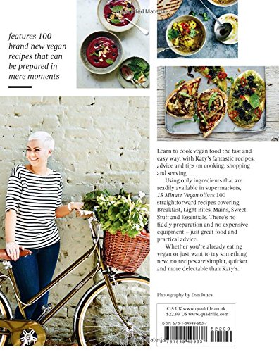 The 15-Minute Vegan: Fast, modern vegan cooking