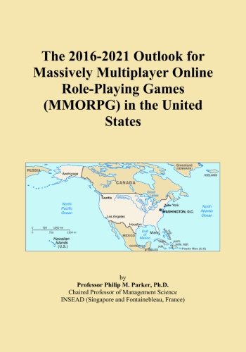 The 2016-2021 Outlook for Massively Multiplayer Online Role-Playing Games (MMORPG) in the United States