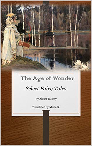 The Age of Wonder: Select Fairy Tales (English Edition)