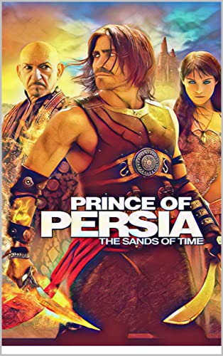 The amazing story of Prince of persia (English Edition)