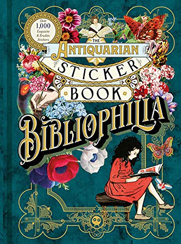 The Antiquarian Sticker Book: Bibliophilia (The Antiquarian Sticker Book Series)