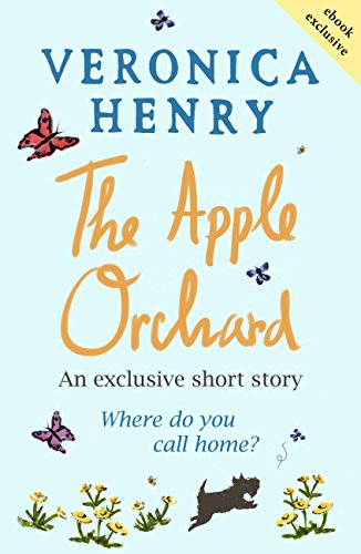 The Apple Orchard: A heart-warming short story to curl up with (English Edition)