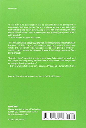 The Art of Failure: An Essay on the Pain of Playing Video Games (Playful Thinking)