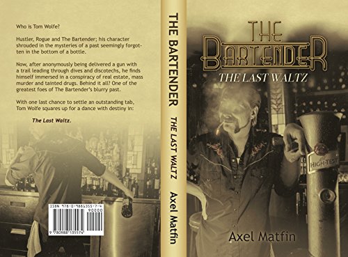 The Bartender: The Last Waltz (English Edition)