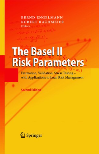 The Basel II Risk Parameters: Estimation, Validation, Stress Testing - with Applications to Loan Risk Management (English Edition)