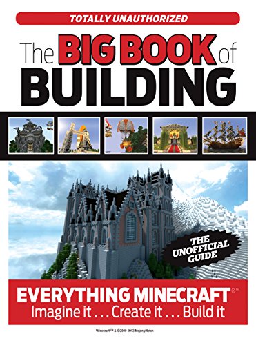 The Big Book of Building: Everything Minecraft® Imagine it Create it Build it (English Edition)
