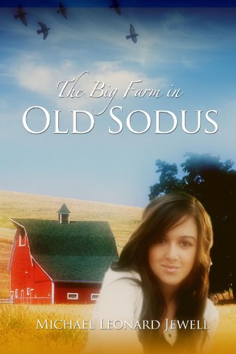The Big Farm In Old Sodus (Old Sodus Series Book 3) (English Edition)