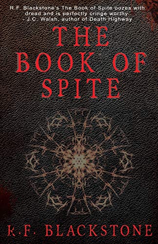 The Book of Spite: A Collection of Extreme Horror Stories