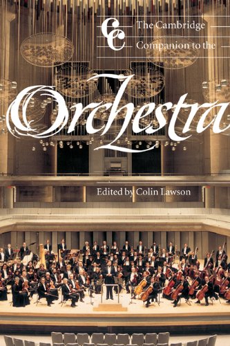The Cambridge Companion to the Orchestra (Cambridge Companions to Music) (English Edition)