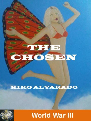 The Chosen (World War III Book 1) (English Edition)
