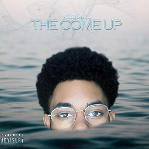 The Come Up [Explicit]