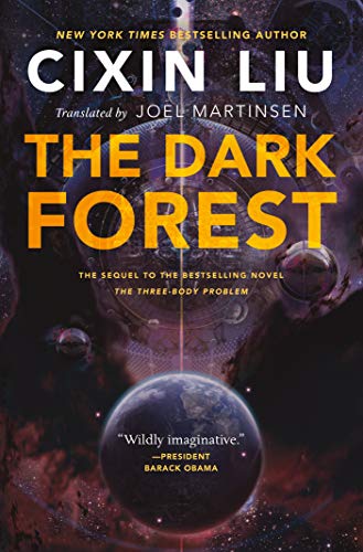 The Dark Forest: 2 (Three-Body Problem)