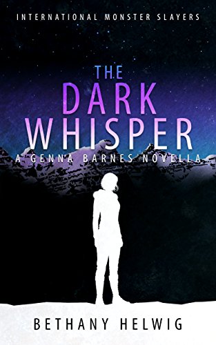 The Dark Whisper (International Monster Slayers) (English Edition)