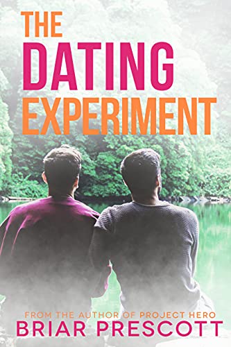 The Dating Experiment (Better With You Book 2) (English Edition)
