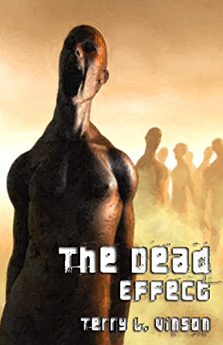 The Dead Effect (English Edition)