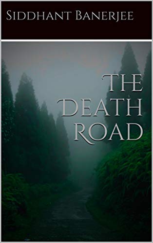 The Death Road (English Edition)