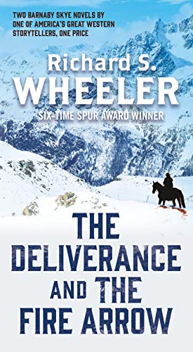 The Deliverance and The Fire Arrow (Skye's West) (English Edition)