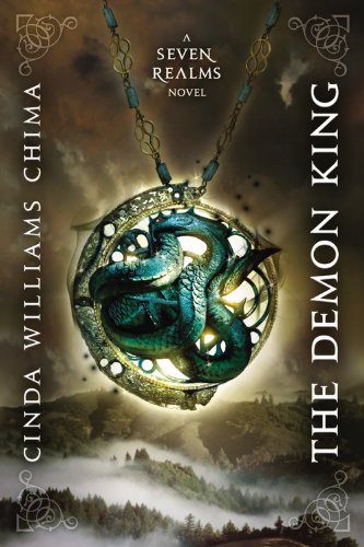 The Demon King (Seven Realms Novels): Cinda Williams Chima: 1