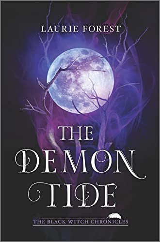 The Demon Tide: 4 (Black Witch Chronicles)