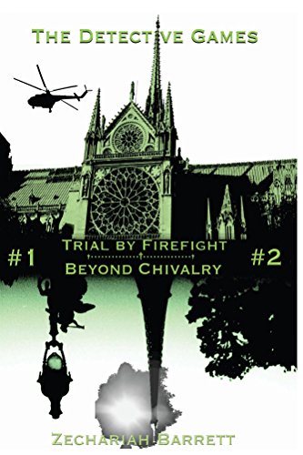 The Detective Games (2-in-1): Trial by Firefight | Beyond Chivalry (English Edition)