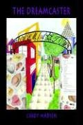 The Dreamcaster